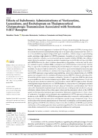 Effects of Subchronic Administrations of Vortioxetine, Lurasidone, And
