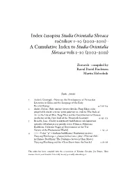 Index Časopisu Studia Orientalia Slovaca Ročníkov 1–10 (2002–2011) · a Cumulative Index to Studia Orientalia Slovaca Vols 1–10 (2002–2011)