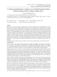 Is Chinese English Majors' Tendency to Use Modal Sequences Better
