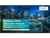 Modelica Within Simcenter Amesim Combining Causal & A-Causal Paradigms David ALMER - Siemens PL Coe
