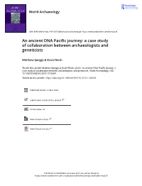 An Ancient DNA Pacific Journey: a Case Study of Collaboration Between Archaeologists and Geneticists