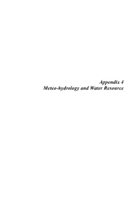 Appendix 4 Meteo-Hydrology and Water Resource Ȁ Ȁ Ȁ