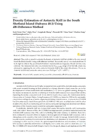 Density Estimation of Antarctic Krill in the South Shetland Island (Subarea 48.1) Using Db-Diﬀerence Method