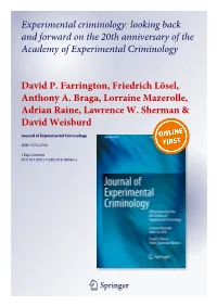 Experimental Criminology: Looking Back and Forward on the 20Th Anniversary of the Academy of Experimental Criminology