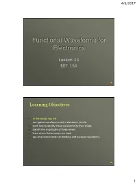 Functional Waveforms for Electronics