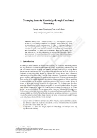 Managing Security Knowledge Through Case Based Reasoning