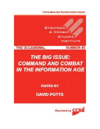 Potts, David S. the Big Issue Command and Combat in the Information Age