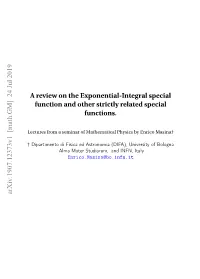 Useful Review on the Exponential-Integral Special Function
