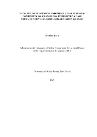 Monastic Developmentand Dissolution in Wales