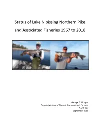 Status of Lake Nipissing Northern Pike and Associated Fisheries 1967 to 2018