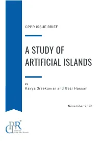 A Study of Artificial Islands