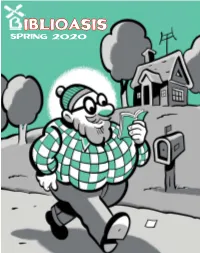 IBLIOASIS SPRING 2020 —Ordering Information— for More Information, Or for Further Promotional Materials, Please Contact