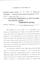 AND CLOSED- RING MICROSTRIP ANTENNAS Redacted for Privacy Abstract Approved: Dr