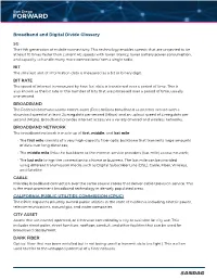 Broadband and Digital Divide Glossary