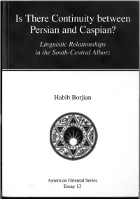 Is There Continuity Between Persian and Caspian? Linguistic Relationships in the South-Central Alborz