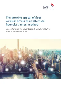 The Growing Appeal of Fixed Wireless Access As an Alternate Fiber-Class