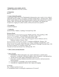 1. Department, Course Number, and Title ORE 654 Applications of Ocean Acoustics