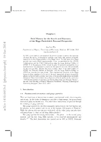 A Brief History for the Search and Discovery of the Higgs Particle: A
