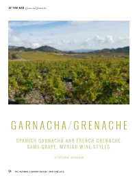 Garnacha-Grenache One Grape, Many Wines