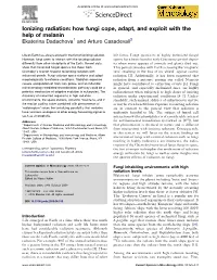 Ionizing Radiation: How Fungi Cope, Adapt, and Exploit with the Help of Melanin Ekaterina Dadachova1 and Arturo Casadevall2