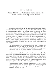 James Merrill: a Postmodern Poet? Yes & No (With a New Poem by James Merrill)
