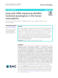 Long-Read Cdna Sequencing Identifies Functional Pseudogenes in the Human Transcriptome Robin-Lee Troskie1, Yohaann Jafrani1, Tim R