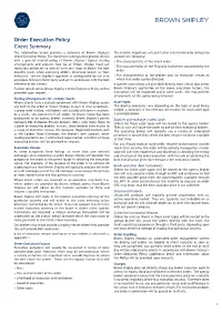 Order Execution Policy Client Summary