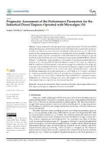 Prognostic Assessment of the Performance Parameters for the Industrial Diesel Engines Operated with Microalgae Oil