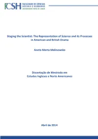 Staging the Scientist: the Representation of Science and Its Processes in American and British Drama