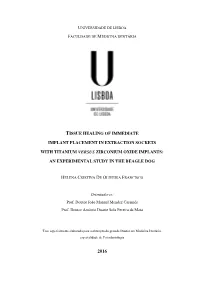 Tissue Healing of Immediate Implant Placement in Extraction Sockets with Titanium Versus Zirconium Oxide Implants: an Experimental Study in the Beagle Dog