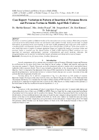 Variation in Pattern of Insertion of Peroneus Brevis and Peroneus Tertius in Middle Aged Male Cadaver