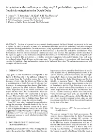 Adaptation with Small Steps Or a Big Step? a Probabilistic Approach of ﬂood Risk Reduction in the Dutch Delta