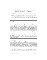 Keras2c: a Library for Converting Keras Neural Networks to Real-Time Compatible C