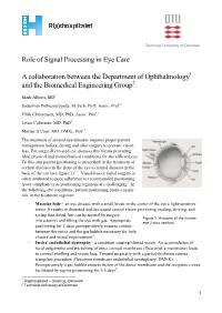 Role of Signal Processing in Eye Care a Collaboration Between the Department of Ophthalmology and the Biomedical Engineering