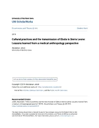 Cultural Practices and the Transmission of Ebola in Sierra Leone: Lessons Learned from a Medical Anthropology Perspective
