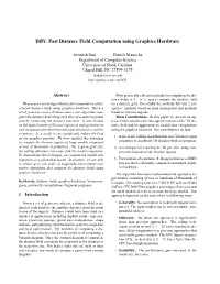 Difi: Fast Distance Field Computation Using Graphics Hardware