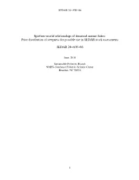 Spawner-Recruit Relationships of Demersal Marine Fishes: Prior Distribution of Steepness for Possible Use in SEDAR Stock Assessments