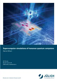 Supercomputer Simulations of Transmon Quantum Computers Quantum Simulations of Transmon Supercomputer