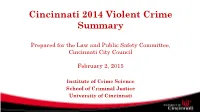 Cincinnati 2014 Violent Crime Summary
