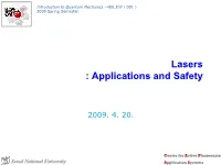 Lasers : Applications and Safety