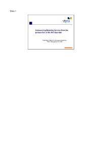 Outsourcing Metering Service from the Perspective of the Net Operator