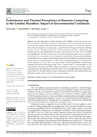 Performance and Thermal Perceptions of Runners Competing in the London Marathon: Impact of Environmental Conditions