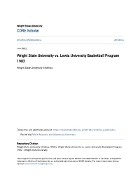 Wright State University Vs. Lewis University Basketball Program 1982