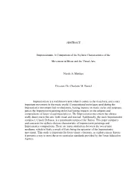 ABSTRACT Impressionism: a Comparison of the Stylistic