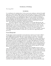 The Dialectics of Well-Being Tim Lomas, Ph.D. Introduction It Is a Real
