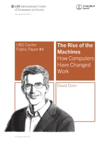 The Rise of the Machines How Computers Have Changed Work
