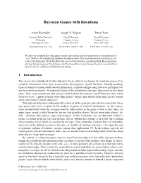 Bayesian Games with Intentions