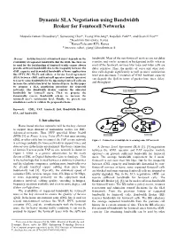 Dynamic SLA Negotiation Using Bandwidth Broker for Femtocell Networks