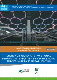Energy Efficiency and Functional Performance Requirements for General Service Lamps and Linear Lighting