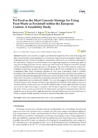 Pet Food As the Most Concrete Strategy for Using Food Waste As Feedstuff Within the European Context: a Feasibility Study